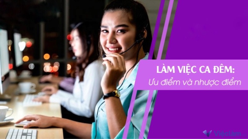 Ưu và nhược điểm của công việc làm đêm