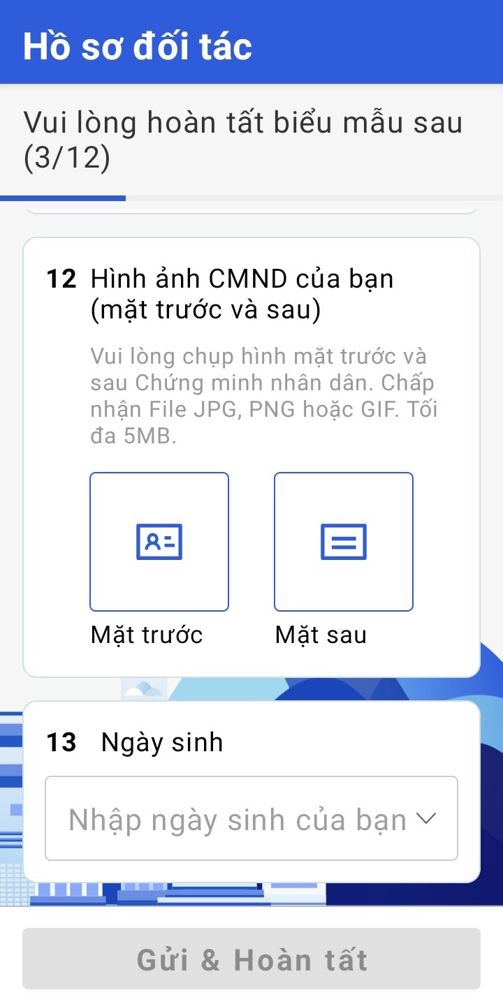 Tải hình CMND, nhập ngày sinh và chọn "Gửi và hoàn tất"