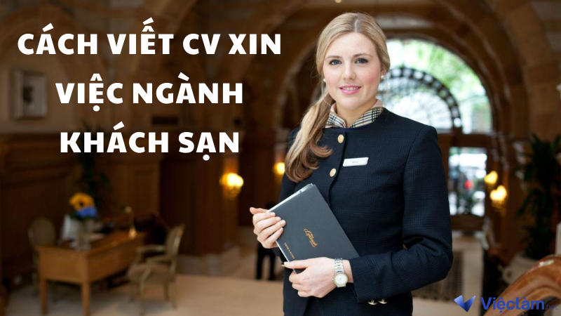 cach viet cv nganh khach san 1