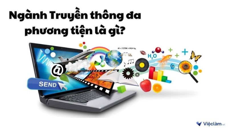 Truyền thông đa phương tiện còn được gọi là Multimedia Communication