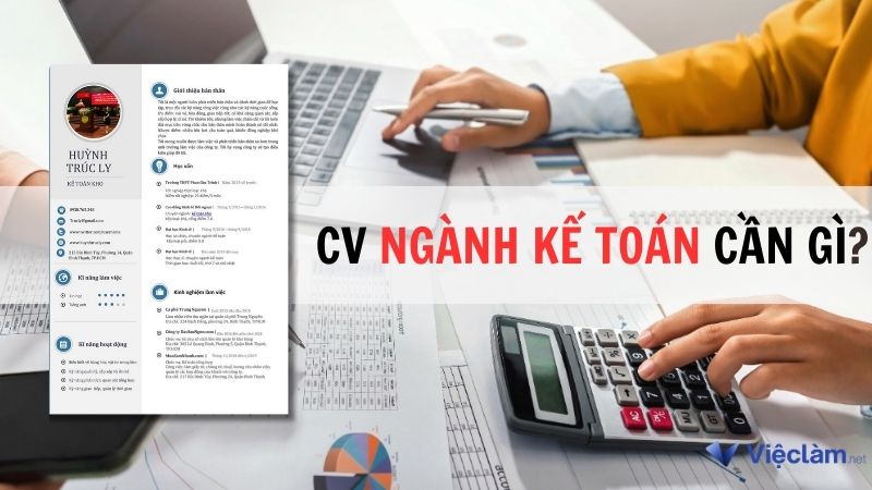 CV ngành Kế toán cần gì
