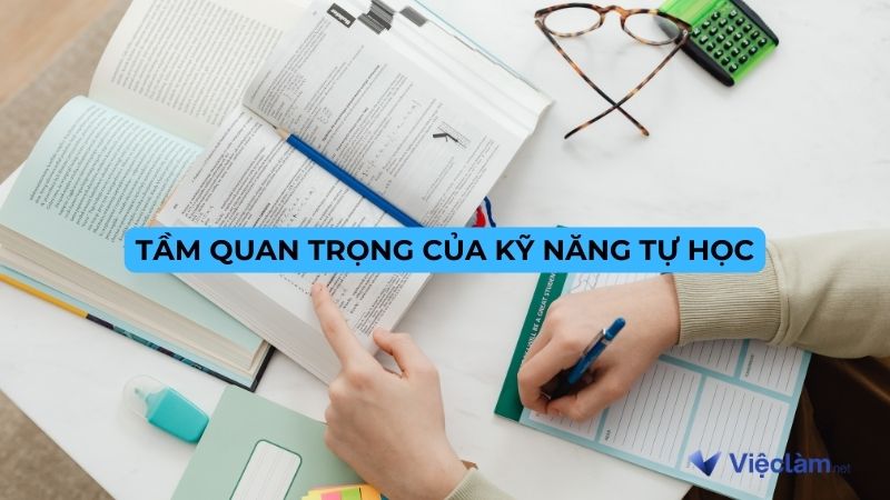 Tầm quan trọng của kỹ năng tự học