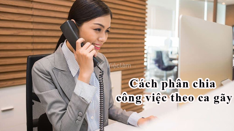 Phân chia công việc phụ thuộc vào nhiều yếu tố