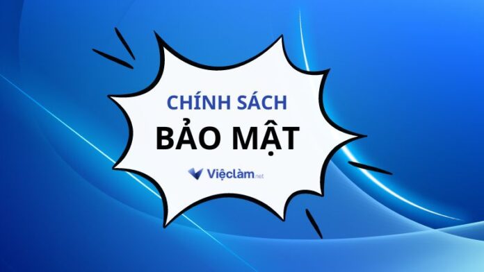 Chính sách bảo mật