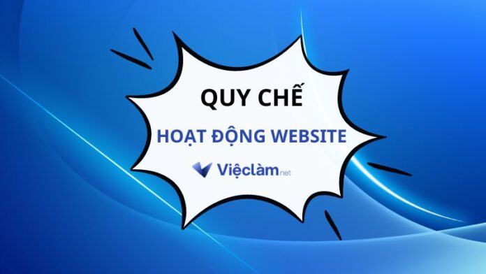 Quy chế hoạt động website Vieclam.net