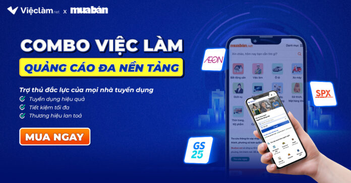 [Vieclam.net x Muaban.net] BẢNG GIÁ COMBO VIỆC LÀM - TIẾT KIỆM TỚI 64%