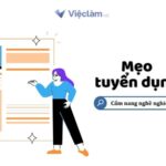 Headhunter là gì? Tìm hiểu chi tiết về "nghề săn đầu người" tại Việt Nam