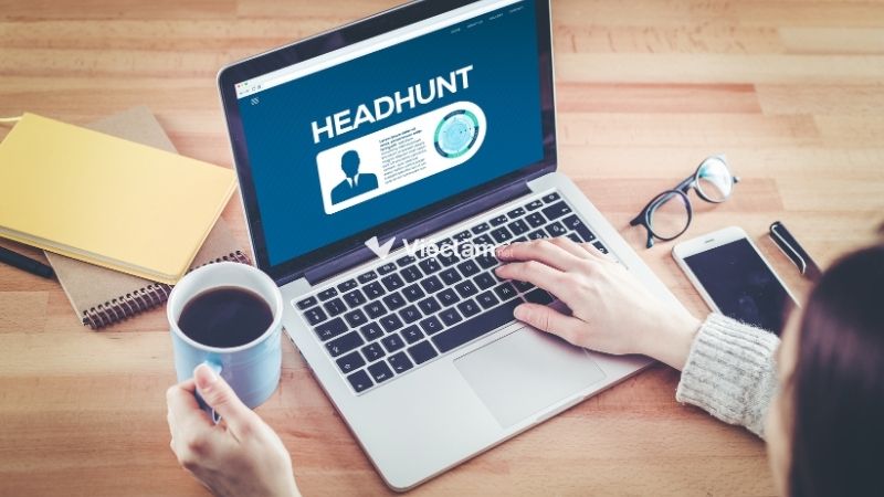Headhunter là gì? Tìm hiểu chi tiết về "nghề săn đầu người" tại Việt Nam Headhunter là gì? Tìm hiểu chi tiết về "nghề săn đầu người"