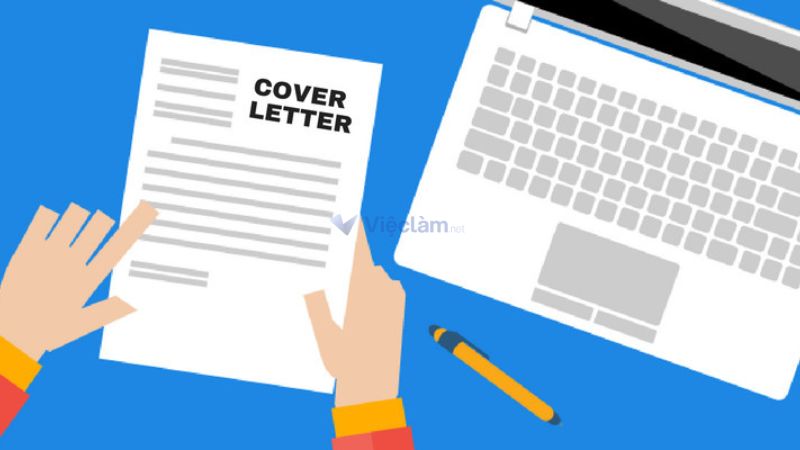 Cách viết Cover Letter Tiếng Anh chuyên nghiệp gây ấn tượng Cách viết Cover Letter chuyên nghiệp giúp ghi điểm với nhà tuyển dụng
