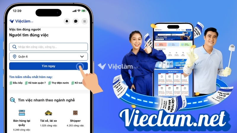 Tìm việc làm tại Quận 6 đơn giản, nhanh chóng trên Vieclam.net