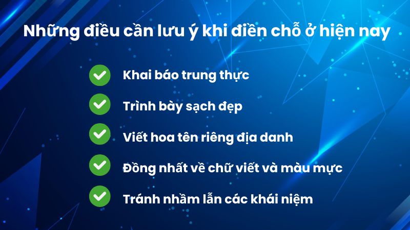 Những điều cần lưu ý khi điền chỗ ở hiện nay