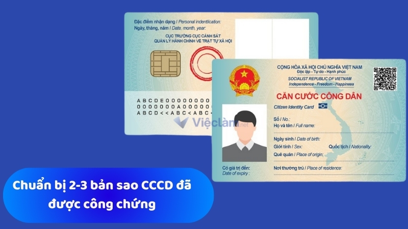 Ứng viên nên chuẩn bị 2-3 bản CCCD đã được công chứng để nộp cho nhà tuyển dụng