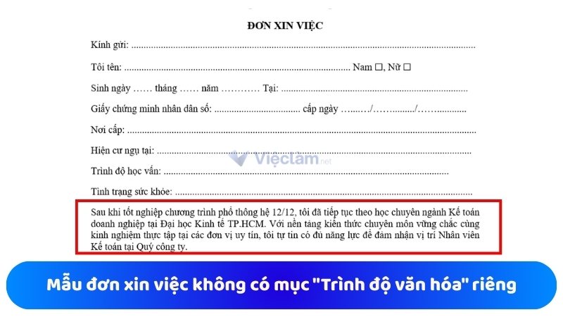 Mẫu đơn xin việc không có mục "Trình độ văn hóa" riêng