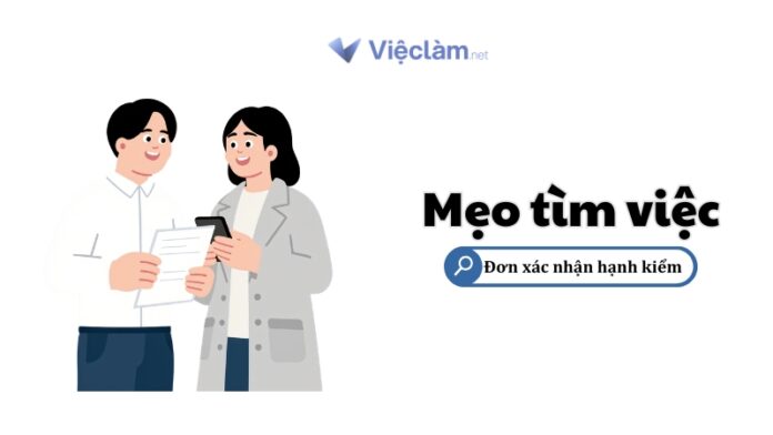Mẫu đơn xác nhận hạnh kiểm xin việc và hướng dẫn cách điền chi tiết