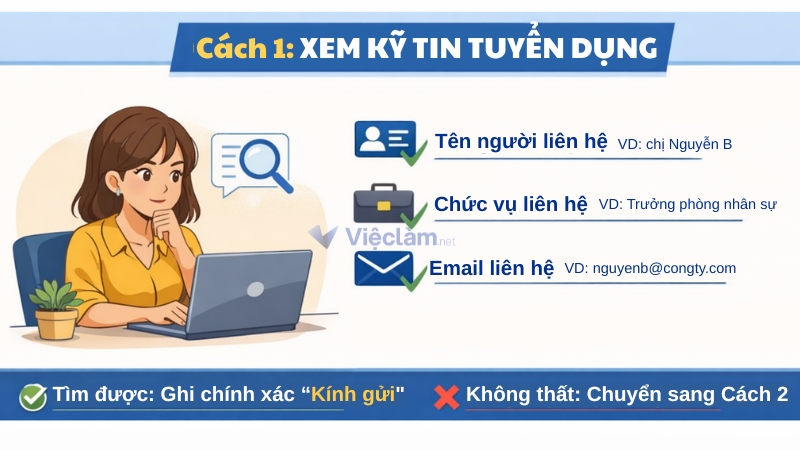 Hướng dẫn cách viết phần kính gửi trong đơn xin việc Cách tìm thông tin người nhận bằng cách xem kỹ tin tuyển dụng